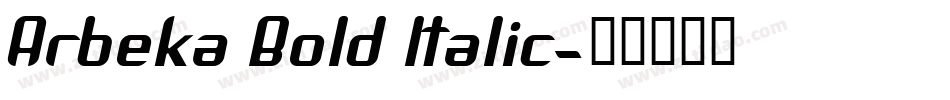 Arbeka Bold Italic字体转换